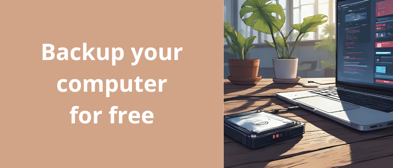 Backup your computer for free